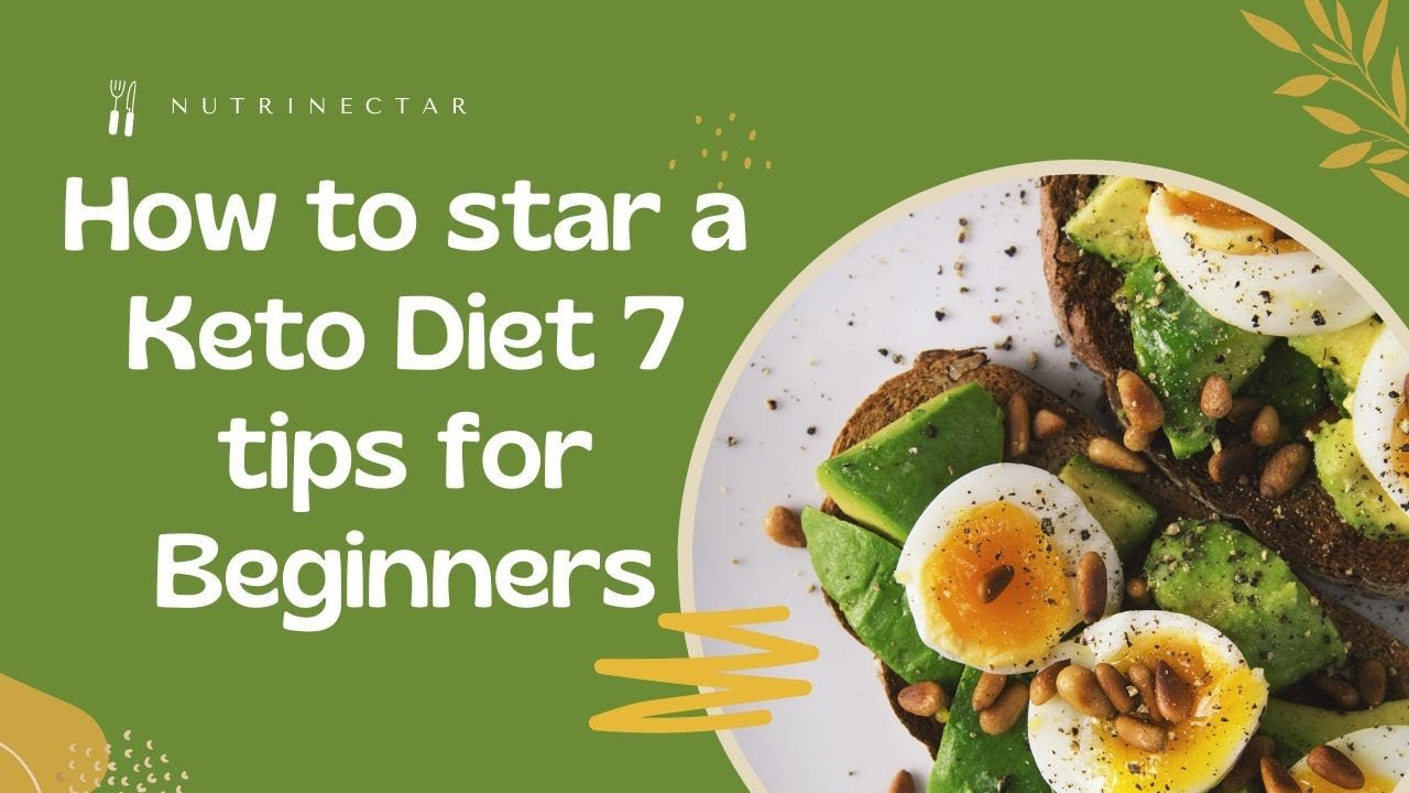 how to star a keto diet 7 tips for beginners
